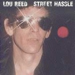 Street Hassle by Lou Reed (Oct-1991, Arista Records)