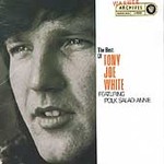 The Best of Tony Joe White Featuring "Polk Salad Annie." by Tony Joe White (CD, Sep-1993, Warner Archives)