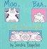 Book: Moo, Baa, LA LA LA - Sandra Boynton