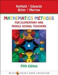 Mathematics Methods for Elementary and Middle School Teachers by Gary G. Bitter, Jean Morrow, Mary Hatfield, Nancy Tanner Edwards (2004, Package)