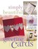 Book: Simply Beautiful Greeting Cards Heidi Boyd, Paperback