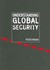 Book: Understanding Global Security - Peter Hough
