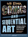 Comics & Sequential Art by Will Eisner (1985, Paperback)