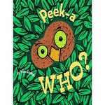 Peek-A-Who by Nina Laden (2000, Hardcover, Board)