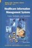 Book: Healthcare Information Management Systems Marion J. Ball, Hardcover