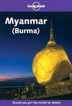 Lonely Planet Myanmar (Burma) by Joe Cummings, Mic Looby, Michael Clark, Steven Martin (2002, Paperback)
