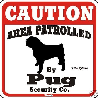 Pug Caution Dog Sign - Many Pet ...