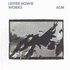 Works by Lester Bowie (CD, Oct-1994, ECM Records USA)