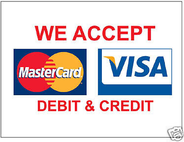 We Accept Visa Mastercard Vinyl Sign Banner 3' X 5' 